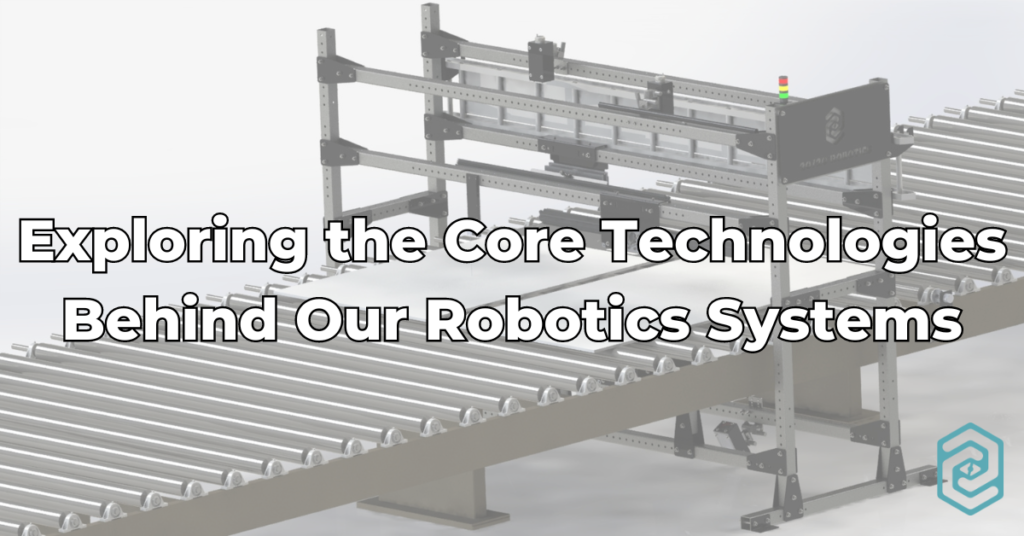 Exploring the Core Technologies Behind Our Robotics Systems