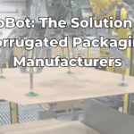 TopBot - The Solution for Corrugated Packaging Manfacturers